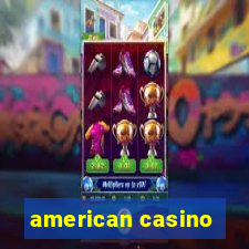 american casino