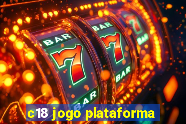 c18 jogo plataforma