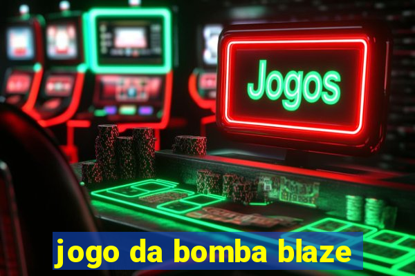 jogo da bomba blaze