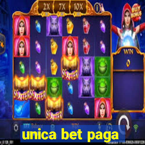 unica bet paga