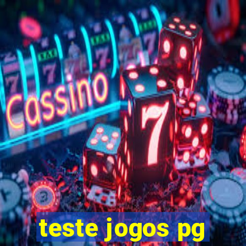 teste jogos pg