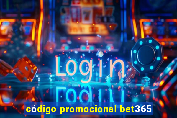 código promocional bet365