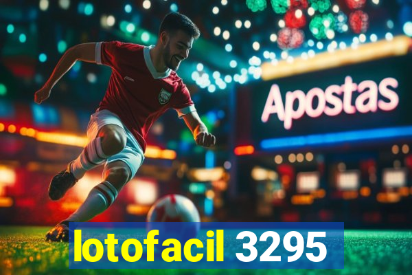 lotofacil 3295