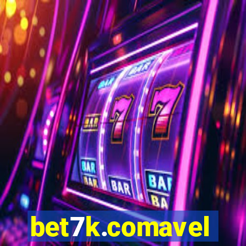 bet7k.comavel