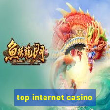 top internet casino