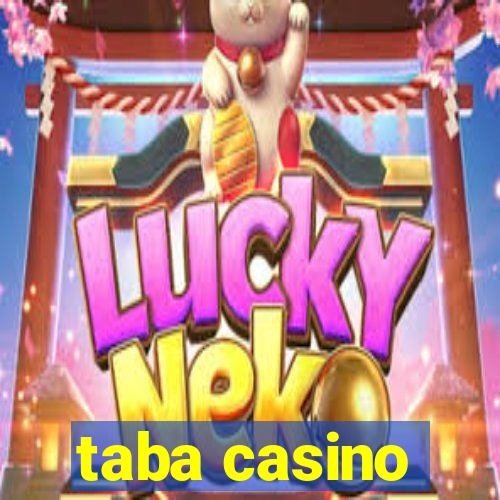 taba casino