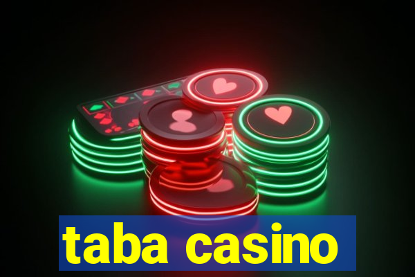 taba casino