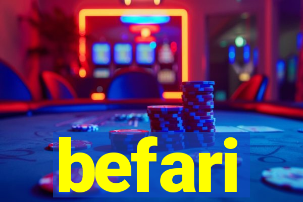 befari