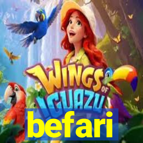 befari