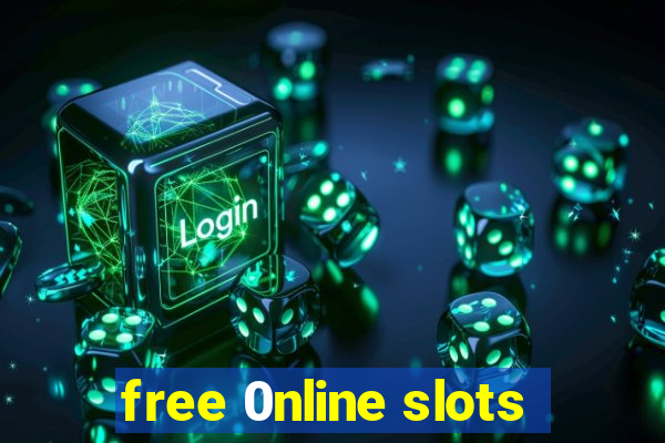 free 0nline slots