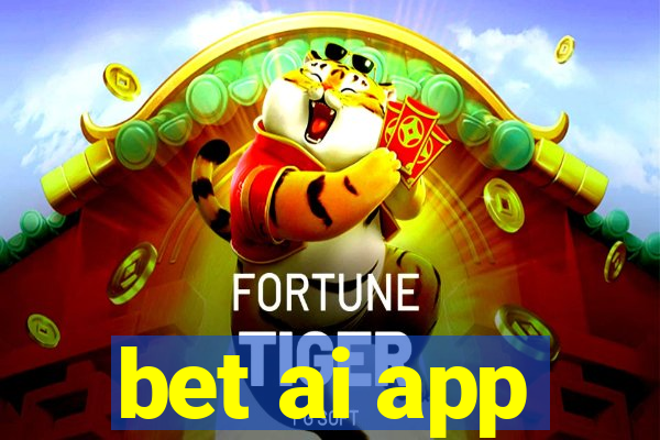 bet ai app