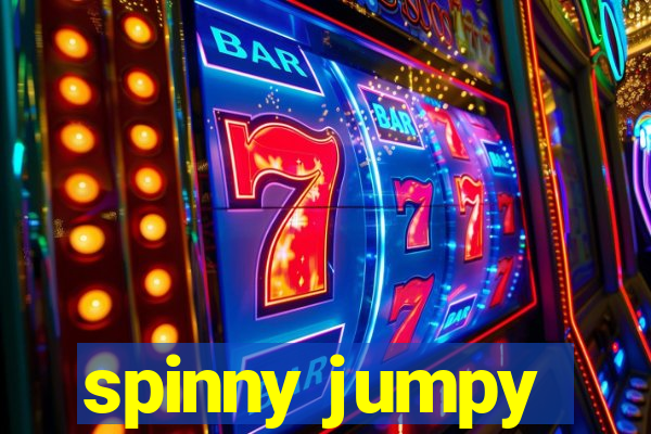 spinny jumpy