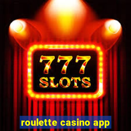 roulette casino app