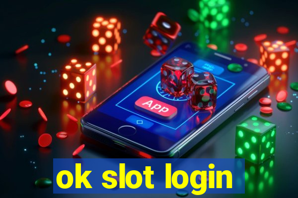 ok slot login