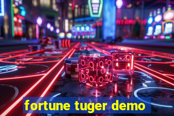 fortune tuger demo