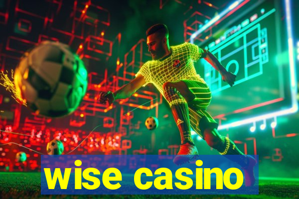 wise casino