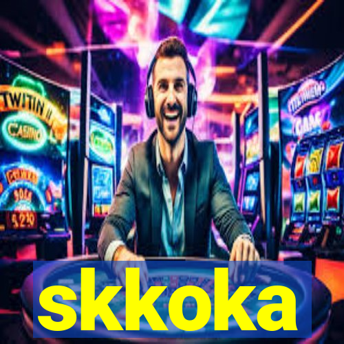 skkoka