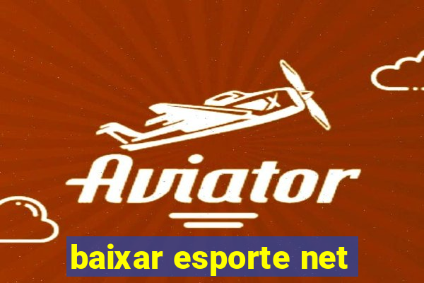 baixar esporte net