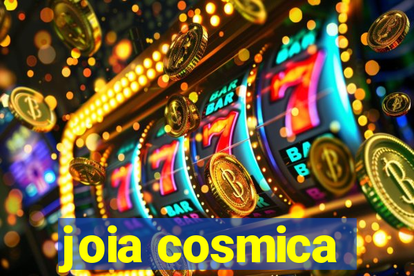 joia cosmica