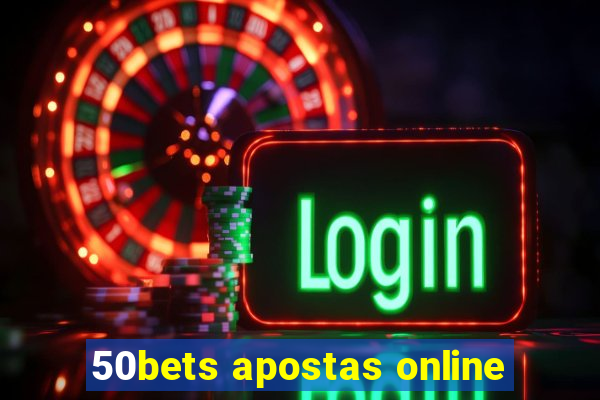 50bets apostas online