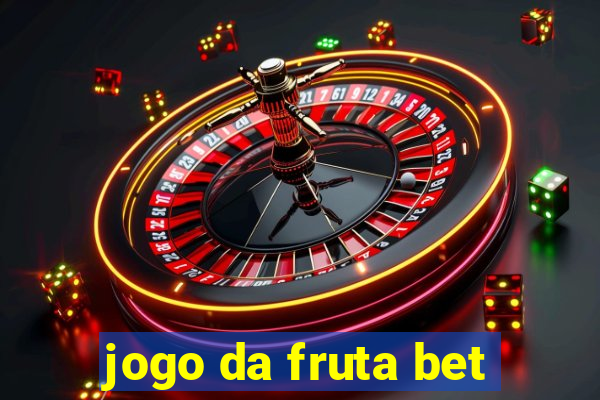 jogo da fruta bet