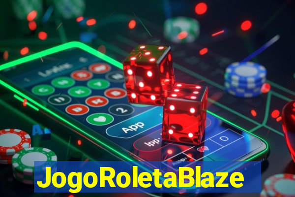 JogoRoletaBlaze