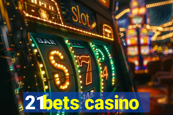 21bets casino