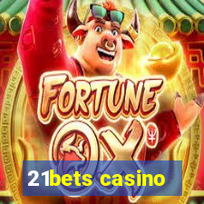 21bets casino