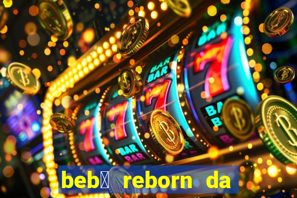 beb锚 reborn da simone fortuna