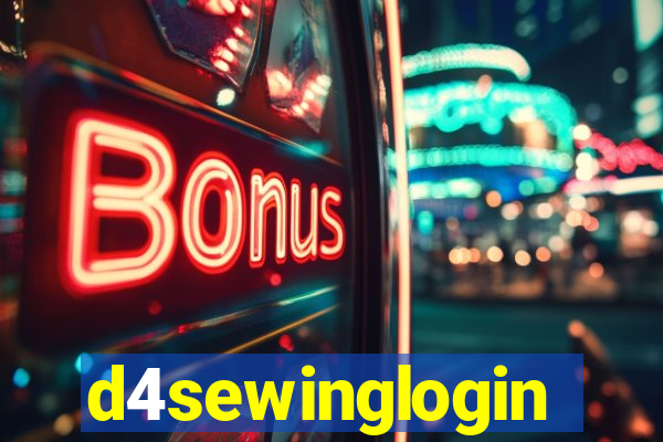 d4sewinglogin