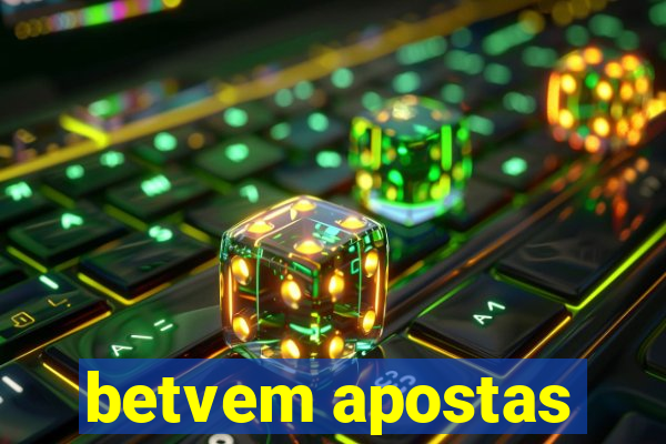 betvem apostas