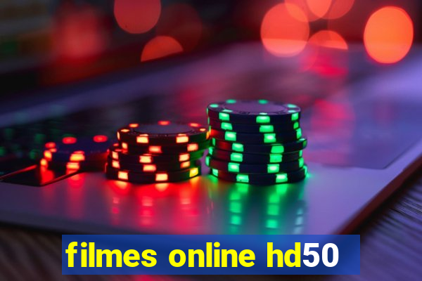 filmes online hd50