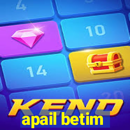 apail betim