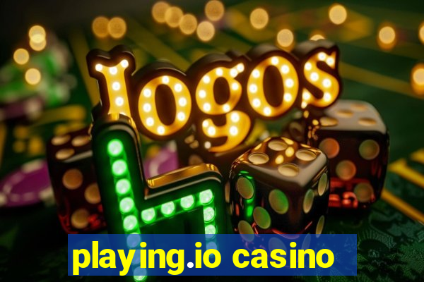 playing.io casino