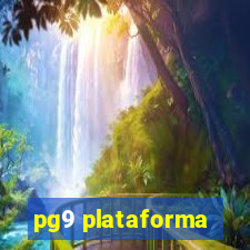 pg9 plataforma