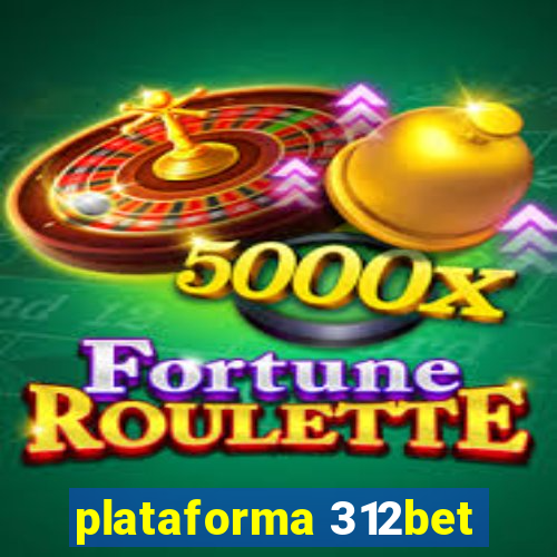 plataforma 312bet