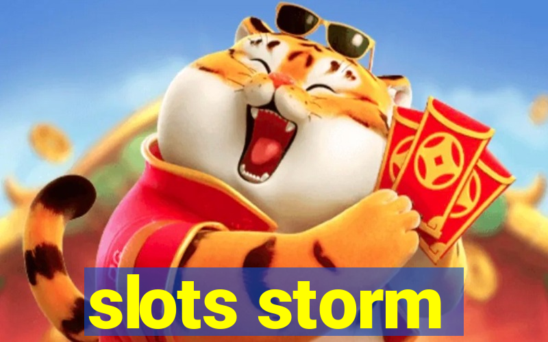 slots storm