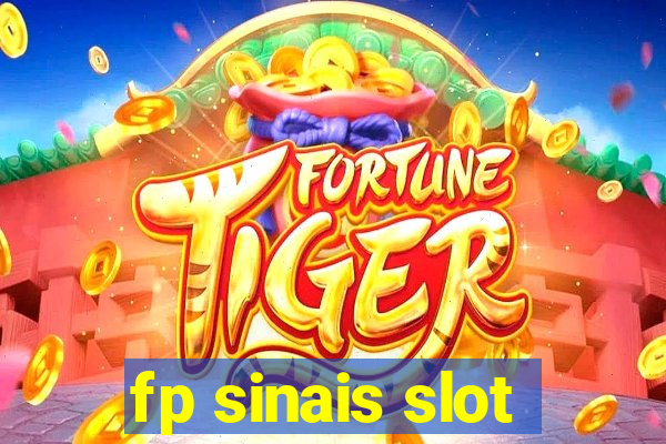 fp sinais slot