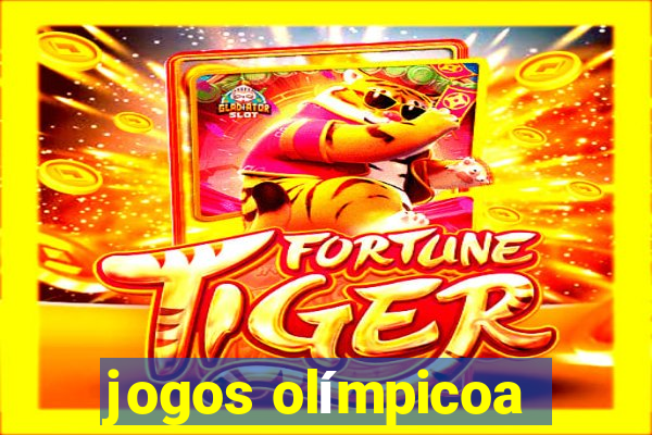 jogos olímpicoa