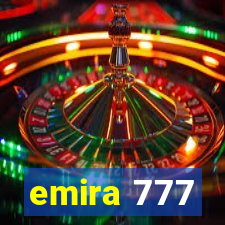 emira 777