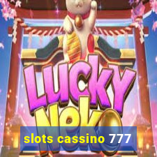 slots cassino 777