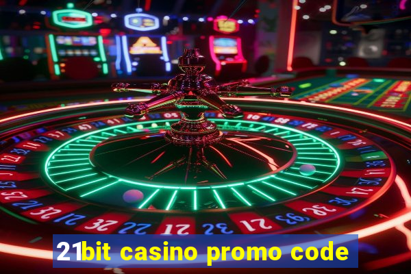 21bit casino promo code