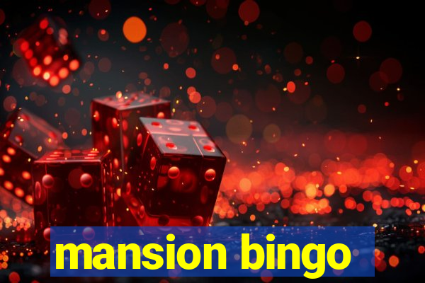 mansion bingo