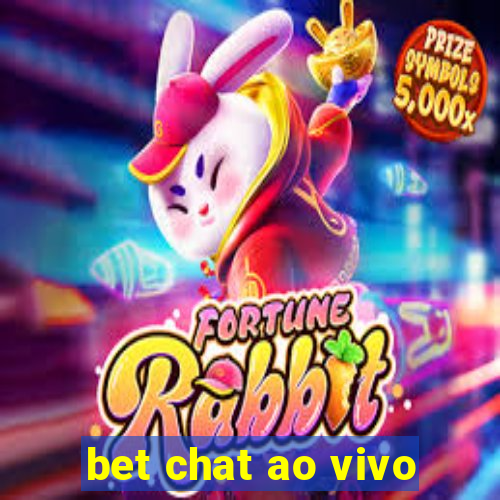 bet chat ao vivo