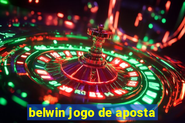 belwin jogo de aposta