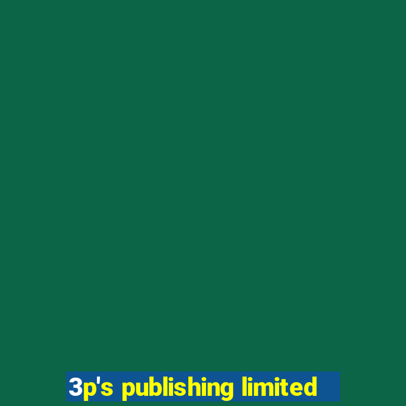 3p's publishing limited