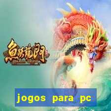 jogos para pc fraco torrent