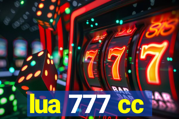 lua 777 cc