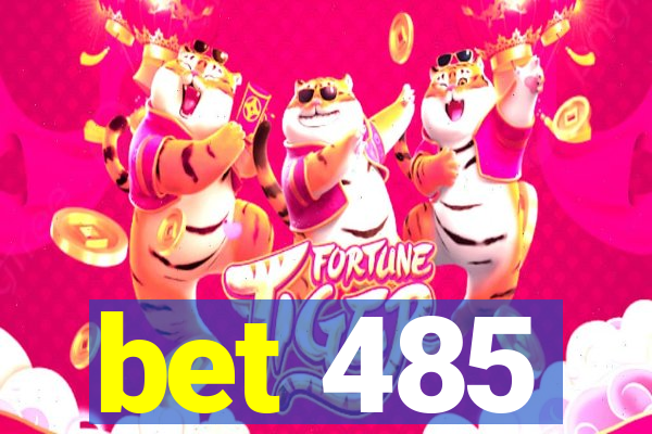 bet 485