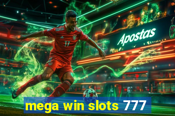 mega win slots 777